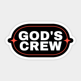 God's Crew | Christian Saying Sticker